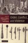 Image for Order, conflict, and violence