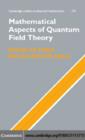 Image for Mathematical aspects of quantum field theory
