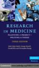 Image for Research in medicine: planning a project : writing a thesis.