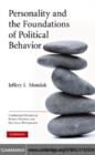 Image for Personality and the foundations of political behavior