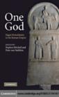 Image for One god: pagan monotheism in the Roman Empire