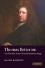 Image for Thomas Betterton: the greatest actor of the Restoration stage