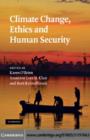 Image for Climate change, ethics and human security