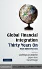 Image for Global financial integration thirty years on: from reform to crisis