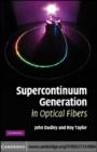 Image for Supercontinuum generation in optical fibers