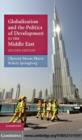 Image for Globalization and the politics of development in the Middle East