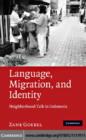 Image for Language, migration, and identity: neighborhood talk in Indonesia