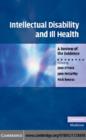 Image for Intellectual disability and ill health: a review of the evidence