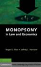 Image for Monopsony in law and economics