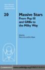 Image for Massive stars: from Pop III and GRBs to the Milky Way : proceedings of the Space Telescope Science Institute Symposium, held in Baltimore, Maryland May 8-11, 2006 : 20