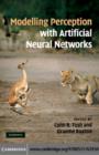 Image for Modelling perception with artificial neural networks