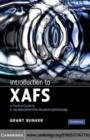 Image for Introduction to XAFS: a practical guide to X-ray absorption fine structure spectroscopy