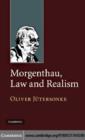 Image for Morgenthau, law and realism