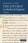 Image for The liturgy in medieval England: a history