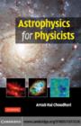 Image for Astrophysics for physicists