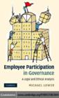 Image for Employee participation in governance: a legal and ethical analysis