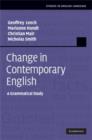 Image for Change in contemporary English: a grammatical study