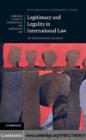Image for Legitimacy and legality in international law: an interactional account