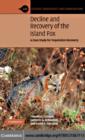 Image for Decline and recovery of the island fox: a case study for population recovery