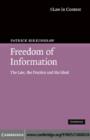 Image for Freedom of information: the law, the practice and the ideal