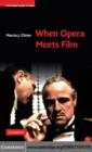 Image for When opera meets film