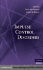 Image for Impulse control disorders