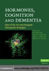 Image for Hormones, cognition and dementia: state of the art and emergent therapeutic strategies