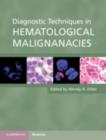 Image for Diagnostic techniques in hematological malignancies