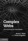 Image for Complex webs: anticipating the improbable