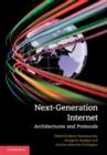 Image for Next-generation internet: architectures and protocols