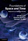Image for Foundations of space and time: reflections on quantum gravity