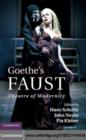 Image for Goethe&#39;s Faust: theatre of modernity