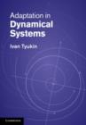 Image for Adaptation in dynamical systems