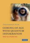 Image for Coming of age with quantum information: notes on a Paulian idea