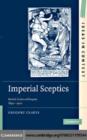 Image for Imperial sceptics: British critics of empire, 1850-1920