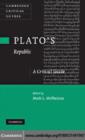 Image for Plato&#39;s Republic: a critical guide