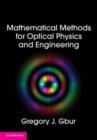 Image for Mathematical methods for optical physics and engineering
