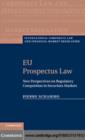 Image for EU prospectus law: new perspectives on regulatory competition in securities markets