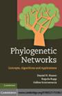 Image for Phylogenetic networks: concepts, algorithms and applications