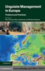 Image for Ungulate management in Europe: problems and practices