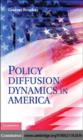 Image for Policy diffusion dynamics in America
