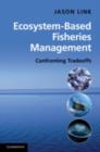 Image for Ecosystem-based fisheries management: confronting tradeoffs