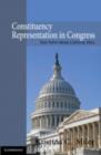 Image for Constituency representation in Congress: the view from Capitol Hill