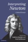 Image for Interpreting Newton: critical essays