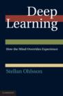 Image for Deep learning: how the mind overrides experience