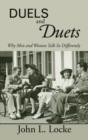 Image for Duels and duets: why men and women talk so differently