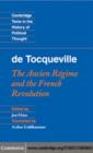 Image for Tocqueville: the Ancien Regime and the French Revolution