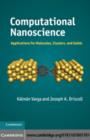 Image for Computational nanoscience: applications for molecules, clusters, and solids