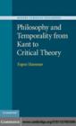 Image for Philosophy and temporality from Kant to critical theory
