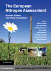 Image for The European nitrogen assessment: sources, effects, and policy perspectives